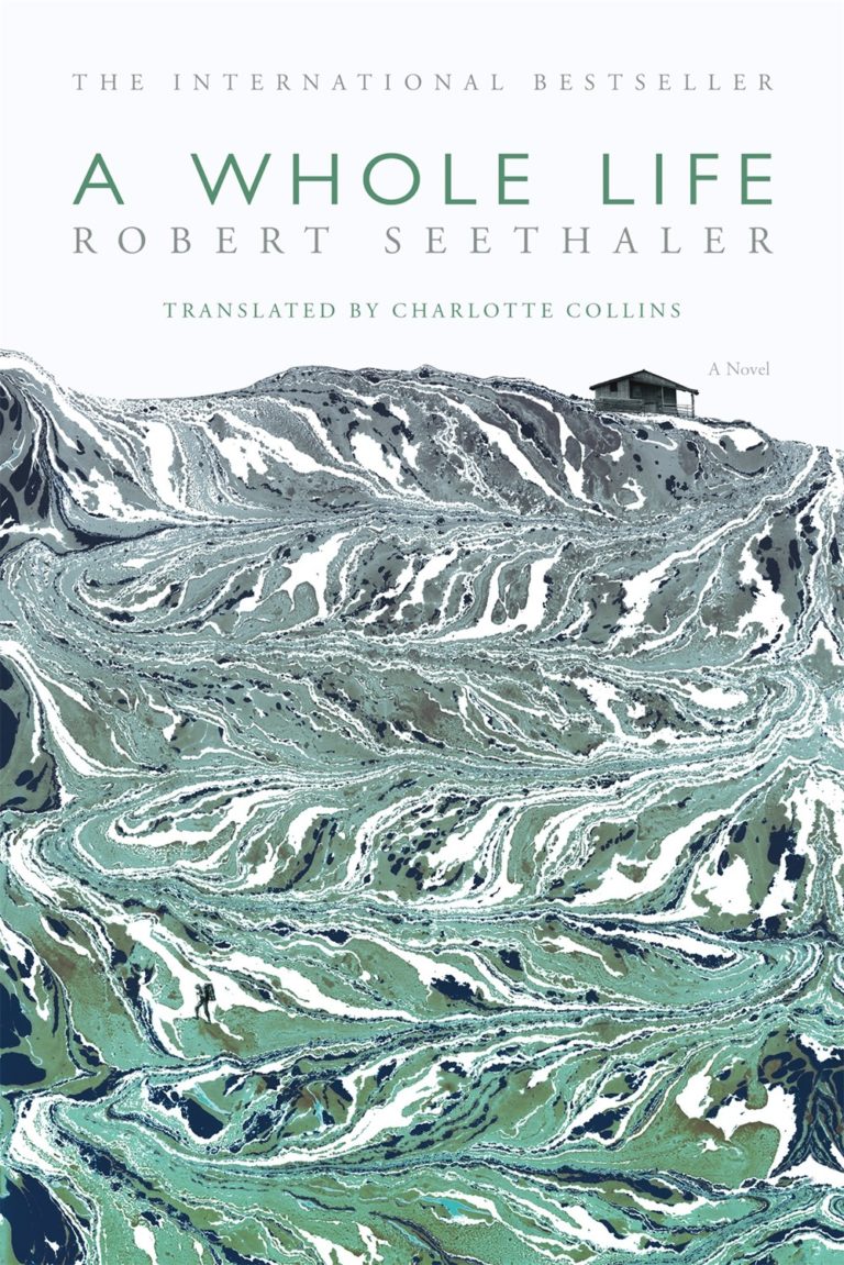 robert seethaler a whole life review